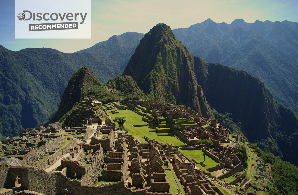 see the best on land and sea - Discovery Recommended Machu Picchu